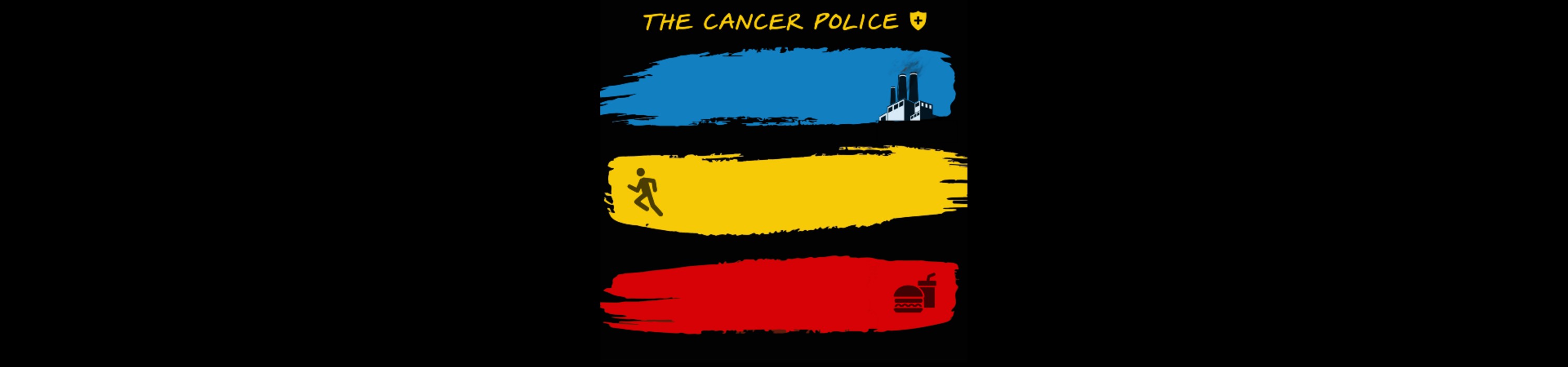 Cancer police graphic